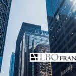 LBO France partage son expérience sur la restructuration de son système
